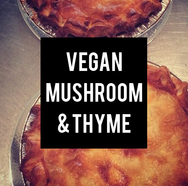 vegan mushroom & thyme family pie