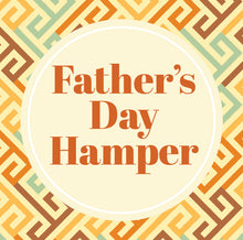 Load image into Gallery viewer, Father&#39;s Day hamper
