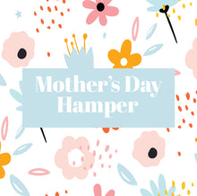 Load image into Gallery viewer, mother&#39;s day hamper
